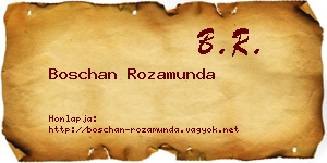 Boschan Rozamunda névjegykártya
